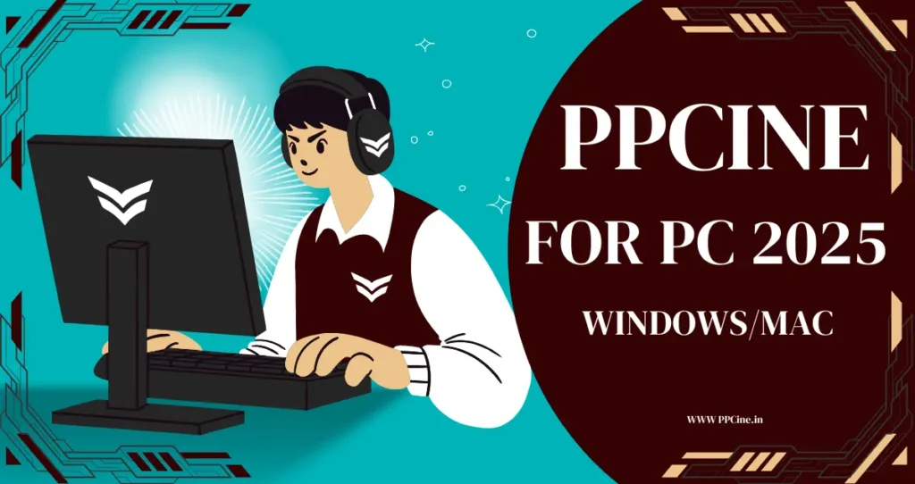 ppcine for pc